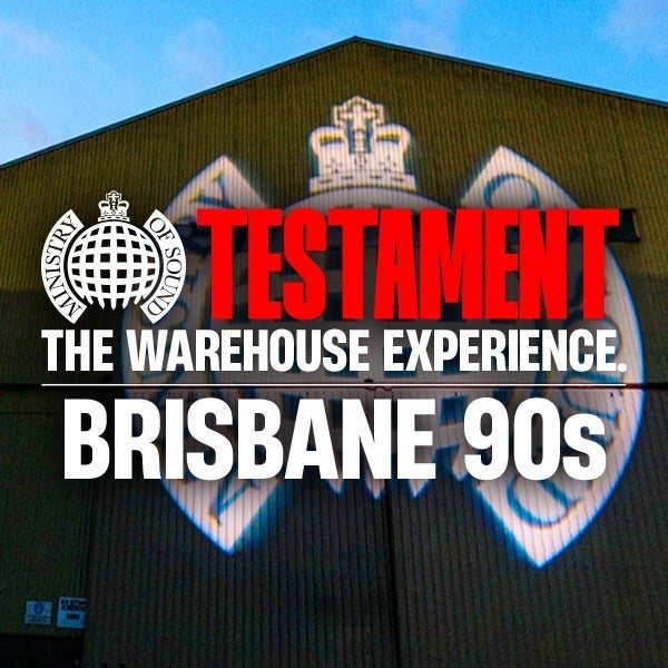Ministry of Sound Testament 2026 - Brisbane 90s Session