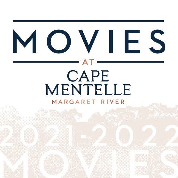Text on white background reading: Movies at Cape Mentelle Margaret River