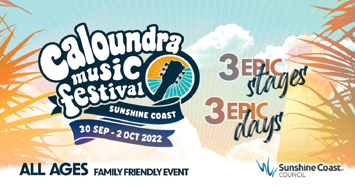 The Second Lineup Announce For Caloundra Music Festival 2022 Is Here