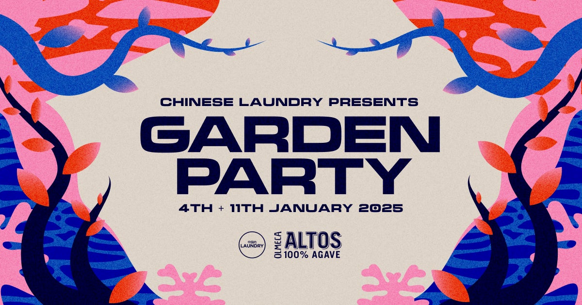 The Legendary Chinese Laundry Garden Parties Are Back For Summer 2025! 