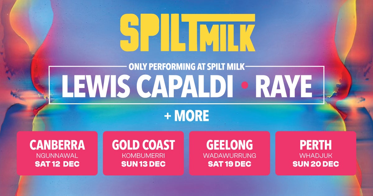 Spilt Milk Is Back For 2026 With A Massive Lineup!