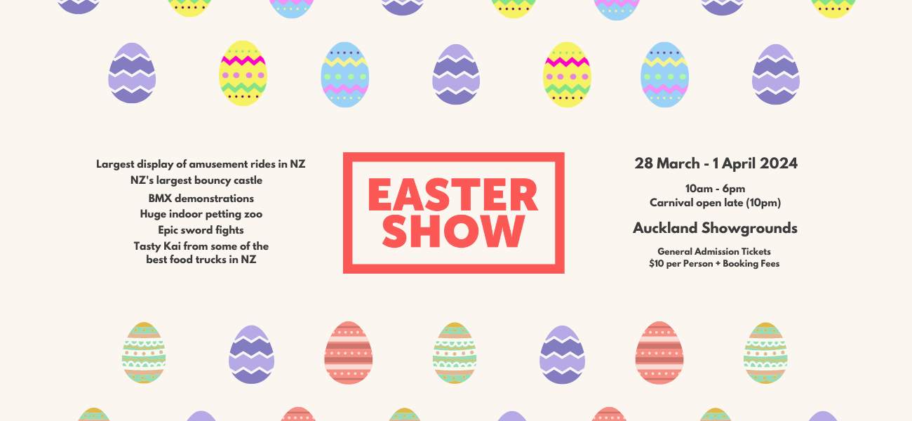 The Auckland Easter Show Returns In 2024 And Unveils New Attractions!