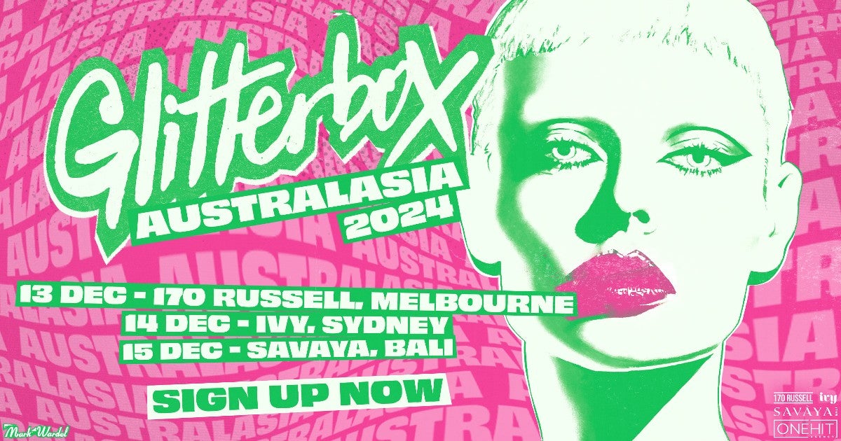 Ibiza's Glitterbox Returns To Sydney And Melbourne For Summer 2024