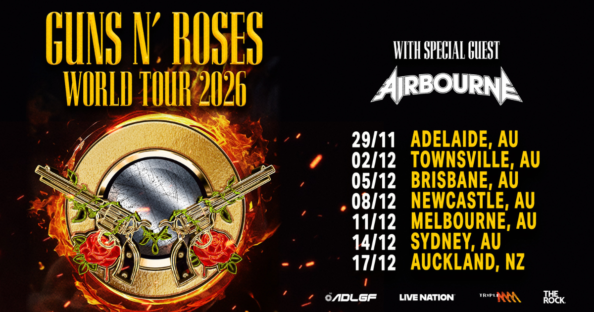 Guns N’ Roses Are Set To Rock AU & NZ This Summer With Airbourne! 