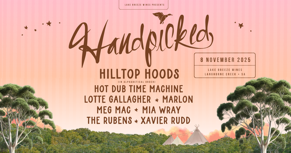Handpicked Festival Is Back In 2025 With Hilltop Hoods And More