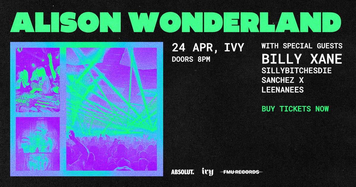 Party With Alison Wonderland For One Night Only At Ivy!