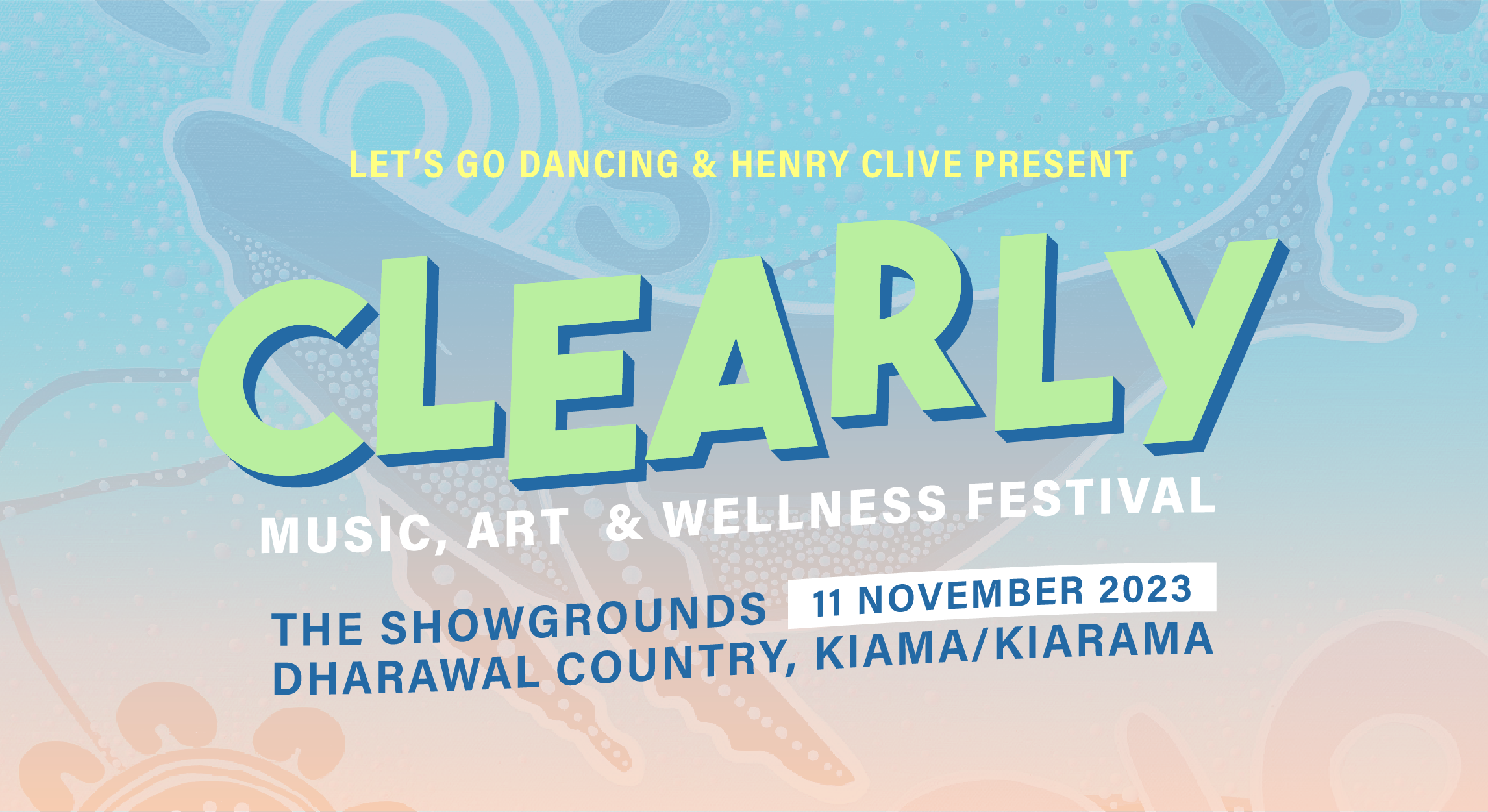 Introducing Clearly Music, Arts & Wellness Festival
