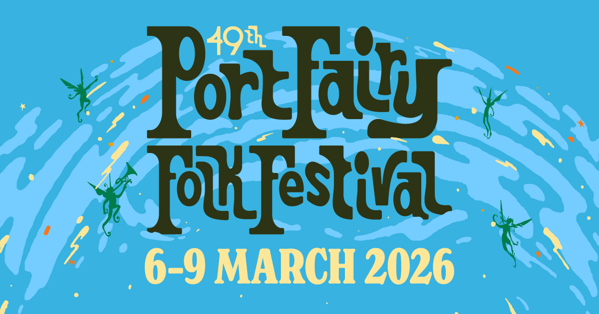 Port Fairy Folk Festival Has Just Dropped Their Magic First Lineup For 2026!
