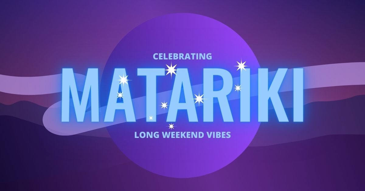 Celebrate Matariki With The Most Stellar Events This Long Weekend 