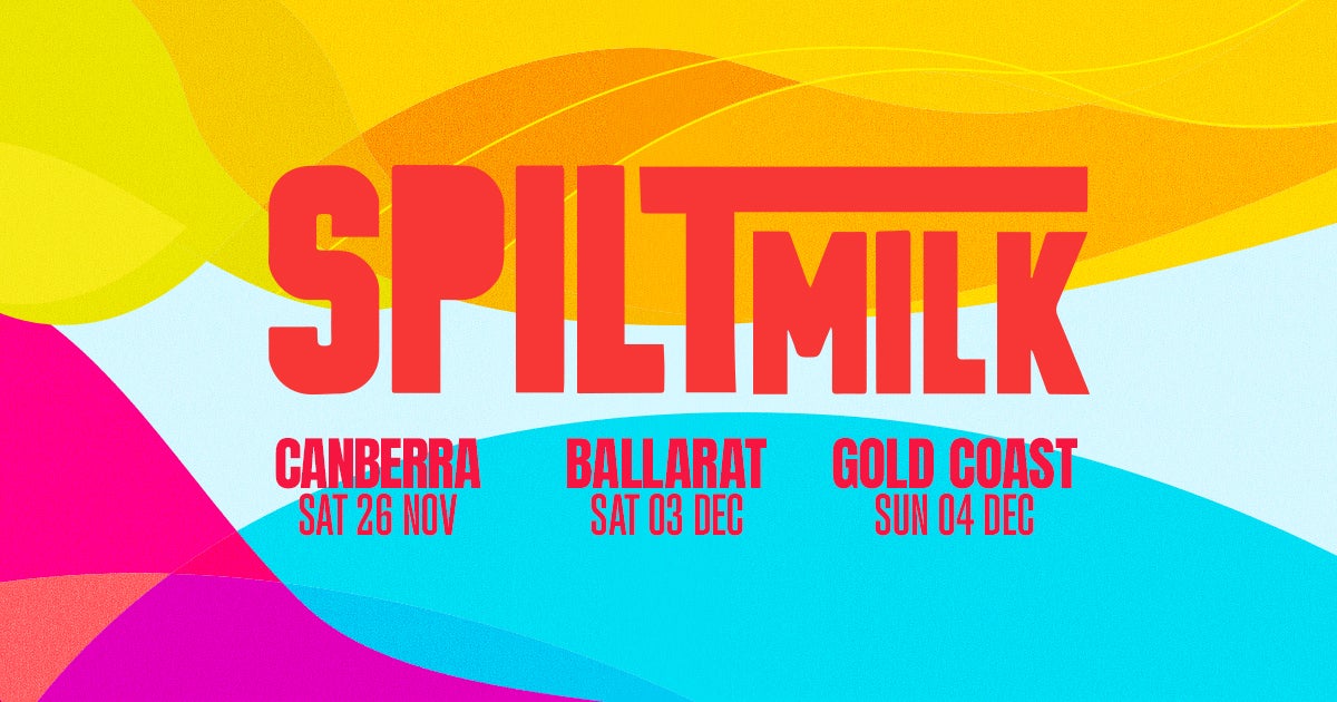 Spilt Milk Returns For Summer 2022 With A Stacked Lineup