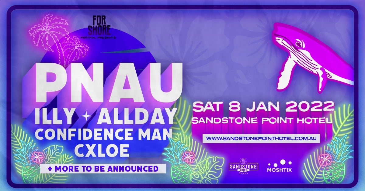 A New Day Party Featuring PNAU, Illy, Allday And More Is Coming To Queensland