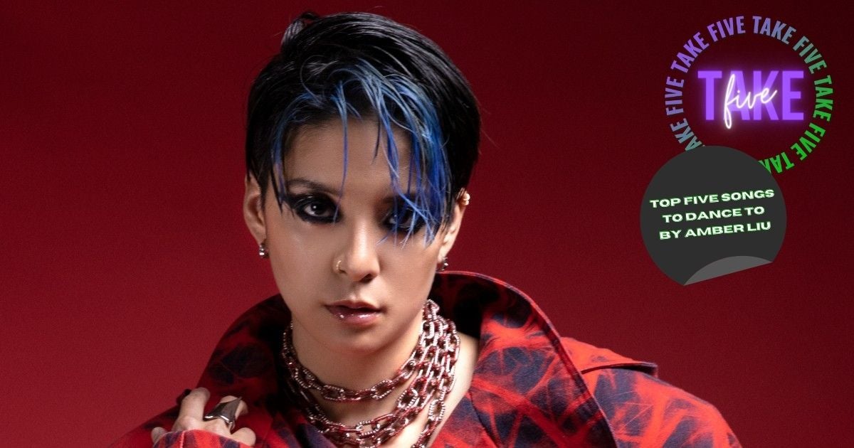 Take Five: Amber Liu’s Top Five Songs To Dance/Rock Out To