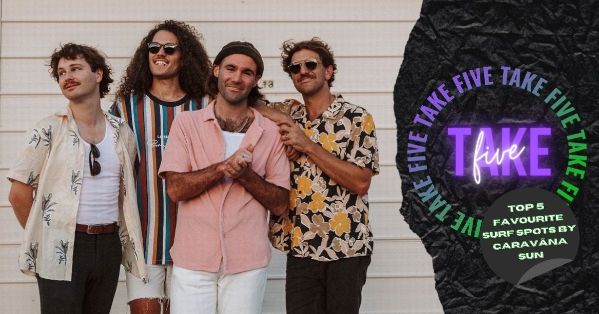 Take Five: Caravãna Sun's Favourite Surf Spots