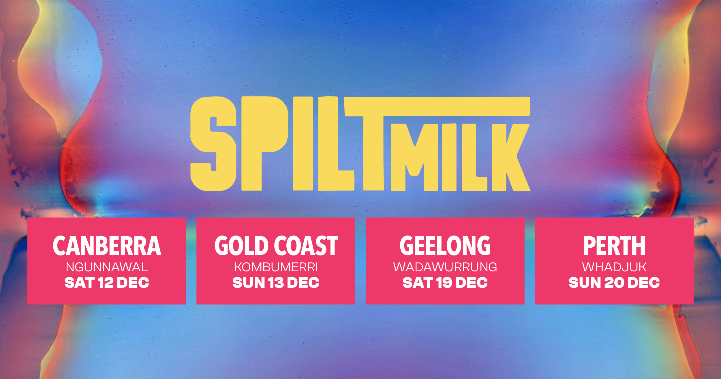 Spilt Milk Is Back For 2026 With A Massive Lineup!