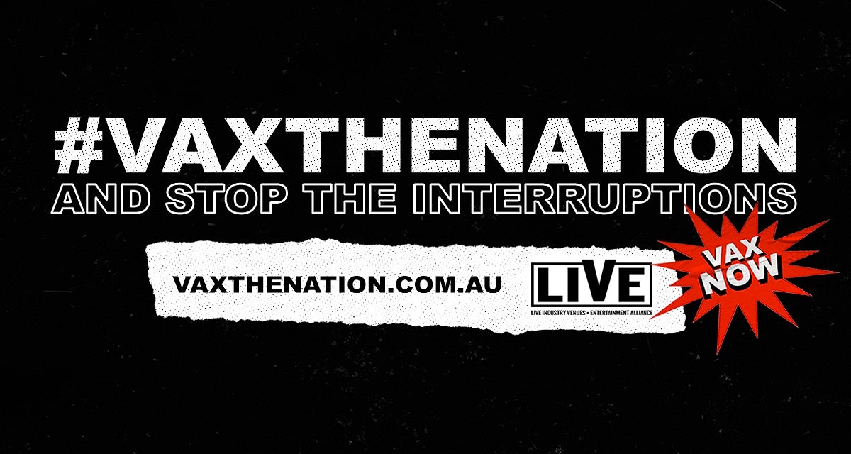 #VAXTHENATION: A Live Industry Call Out To Stop The Interruptions