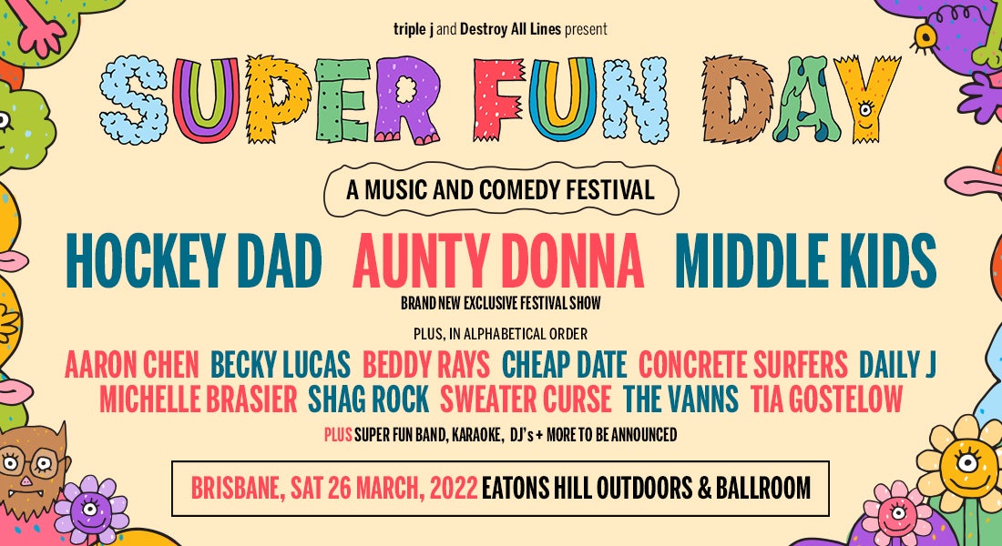 A New Festival Is Coming To Brisbane Featuring Hockey Dad, Aunty Donna And Middle Kids