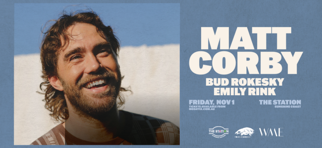 Matt Corby w/ Bud Rokesky + Emily Rink