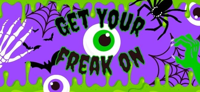 Get Your Freak On This Halloween!