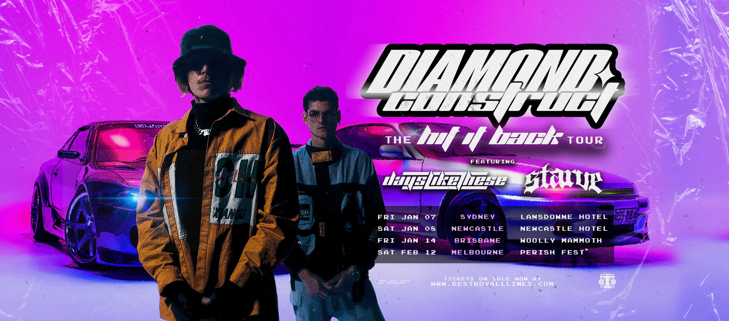 Diamond Construct "Hit It Back' Aus Tour