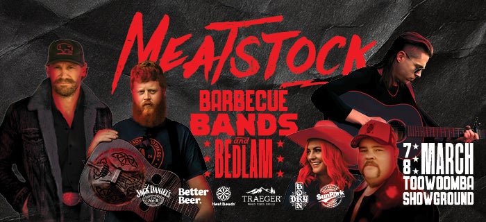 Meatstock Toowoomba - The Music, Barbecue and Camping Festival 2025