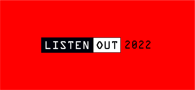 Listen Out 2022