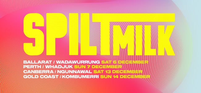 SPILT MILK 2025