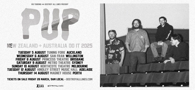 PUP Australian & New Zealand Tour 