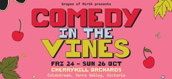 COMEDY IN THE VINES 2025