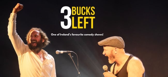 3 Bucks Left with special guest Eddie Durkan