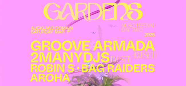 Groove Armada (DJ Set), 2MANYDJS (DJ Set), Robin S, Bag Raiders and more | Gardens Day Two