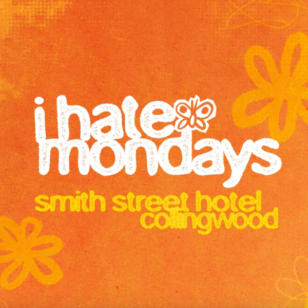 i hate mondays w/ Airwolf Paradise live at A Smith St Basement - Concert poster
