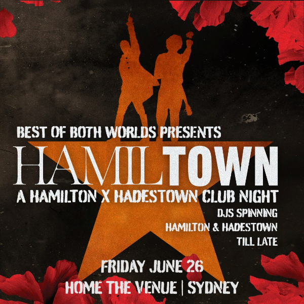HamilTown: Hamilton vs Hadestown Club Night - Sydney live at Tokio Hotel at Home Nightclub - Concert poster