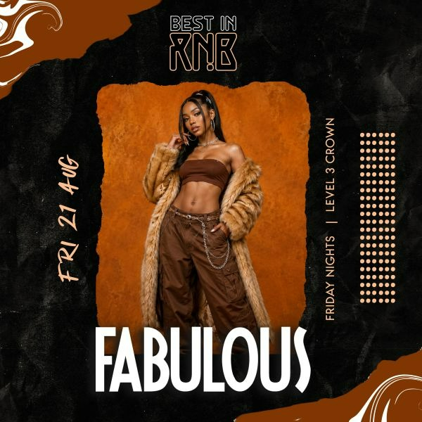 FABULOUS Fridays | Best in RNB live at Level 3 Crown - Crown Melbourne - Concert poster