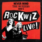Never Mind The Buzzers, we’re RocKwiz LIVE ! — Second Show Added