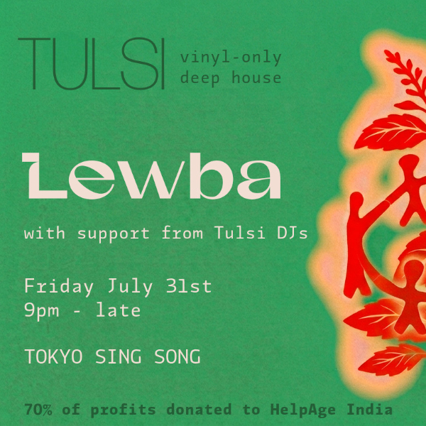 Tulsi Launch Party / Lewba live at Tokyo Sing Song - Concert poster