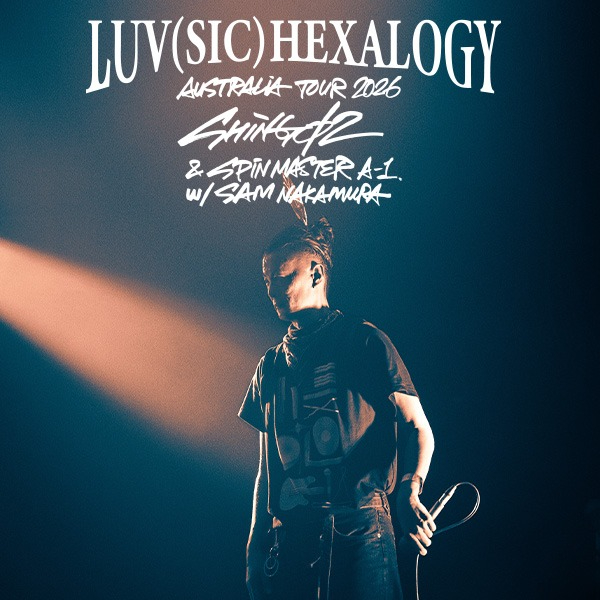 Shing02 Luv(Sic) Hexalogy live at The Tuning Fork in Parnell on April 01, 2026 - Concert poster