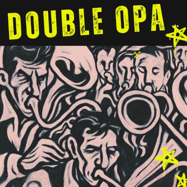 Double Opa Featuring Opa Bato! & Estudiantina of Melbourne