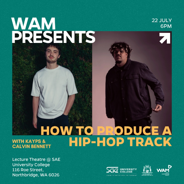 WAM Presents: How to Produce a Hip-Hop Track live at Barrack Street Jetty - Concert poster