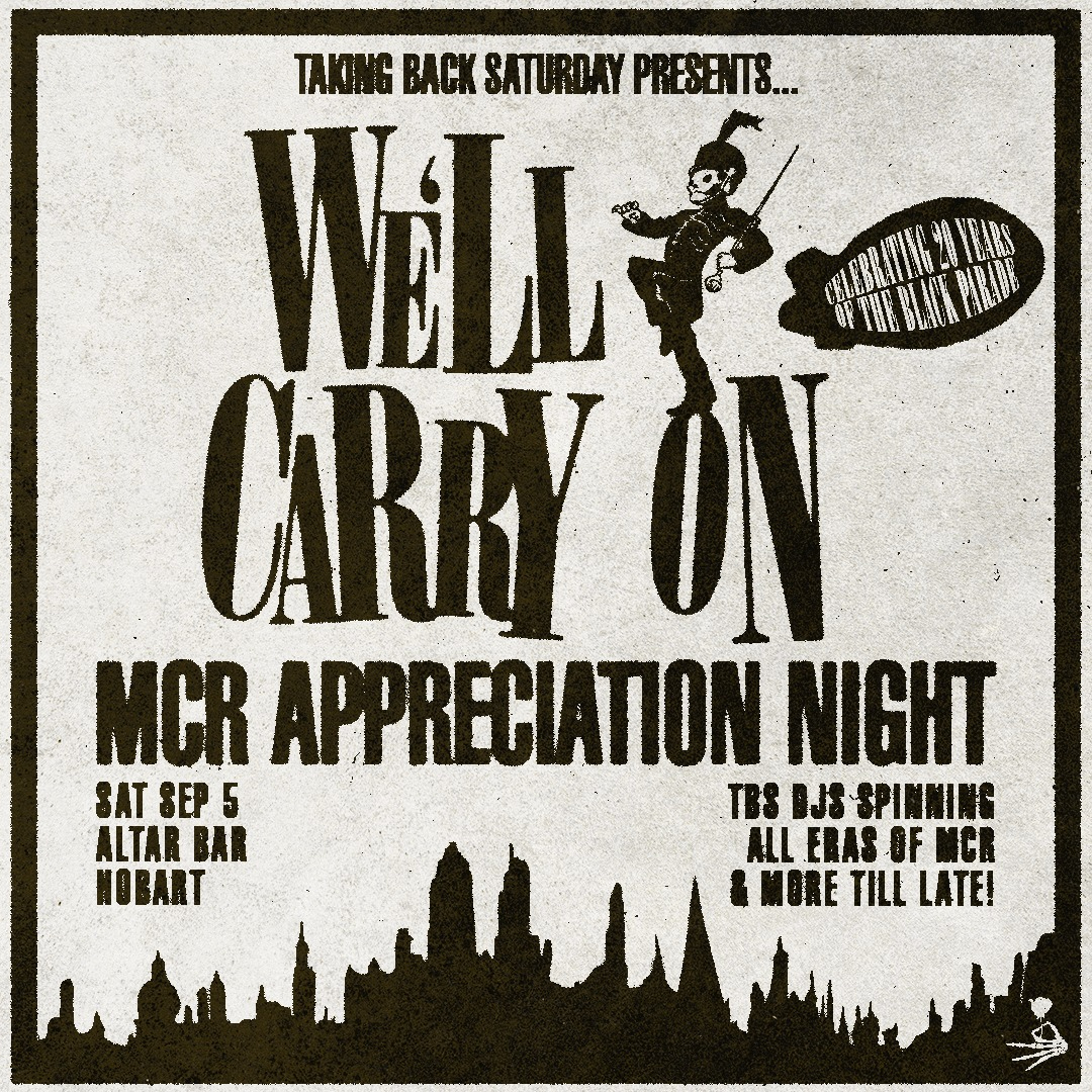 We’ll Carry On: MCR Appreciation Night - Hobart