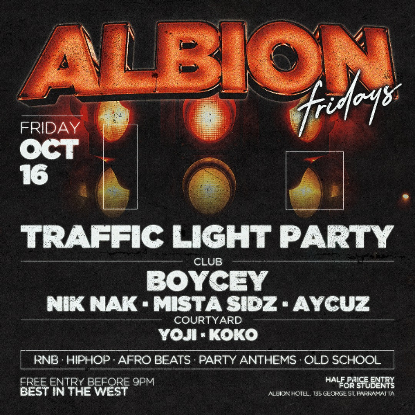 Albion Fridays ft. Traffic Light Party live at The Albion Hotel - Concert poster