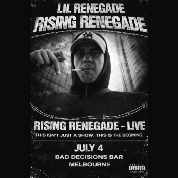 Rising Renegade Tour - Melbourne live at Bad Decisions Bar - Concert poster