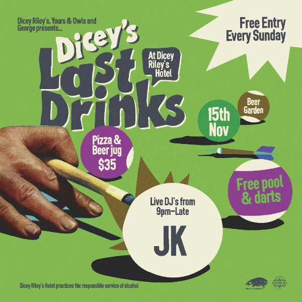 LAST DRINKS w/ JK live at Dicey Riley's - Concert poster