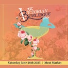 The Victorian Burlesque Gala