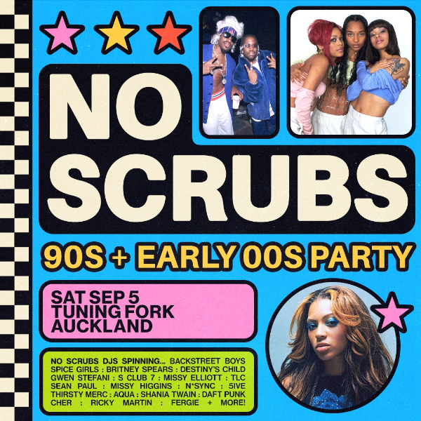 No Scrubs: 90s + Early 00s Party - Auckland live at The Tuning Fork - Concert poster
