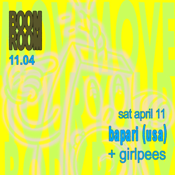 Bapari (USA) + Girlpees live at boomroom in Northbridge on April 11, 2026 - Concert poster