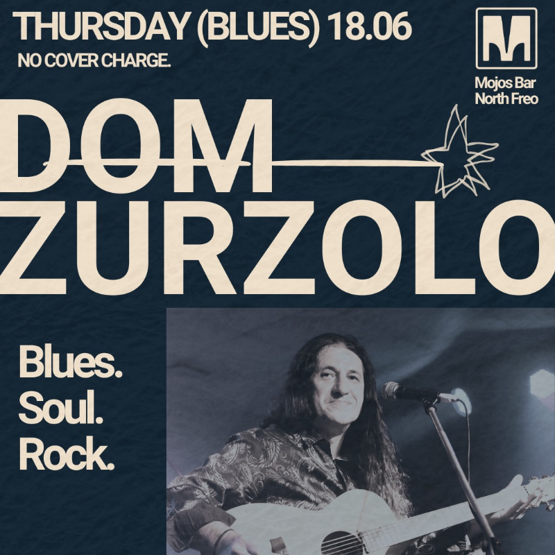 Blues On The House ft. Dom Zurzolo live at MOJO'S BAR - Concert poster