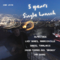 Gabe Levin ‘5 Years’ Single Launch with Jacob Thomas AKA Bronco + Daniel Tomalaris live at Lazybones Lounge Restaurant & Bar in Marrickville on March 31, 2026 - Concert poster