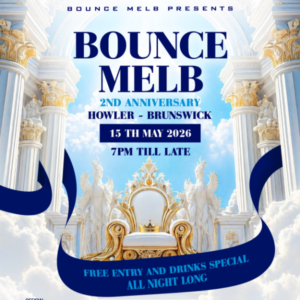 Bounce Melb 2nd Anniversary live at Howler - Concert poster