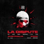 La Dispute: No One Was Driving The Car Australia 2026