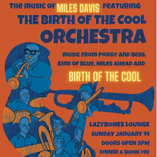 Buy Miles Davis BIRTH OF THE COOL with the Birth of the Cool Orchestra  tickets, NSW 2024